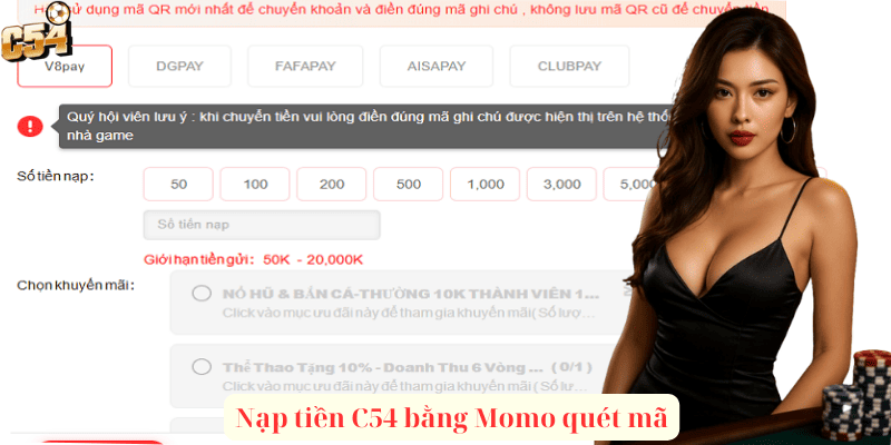 Nạp tiền C54 bằng Momo quét mã